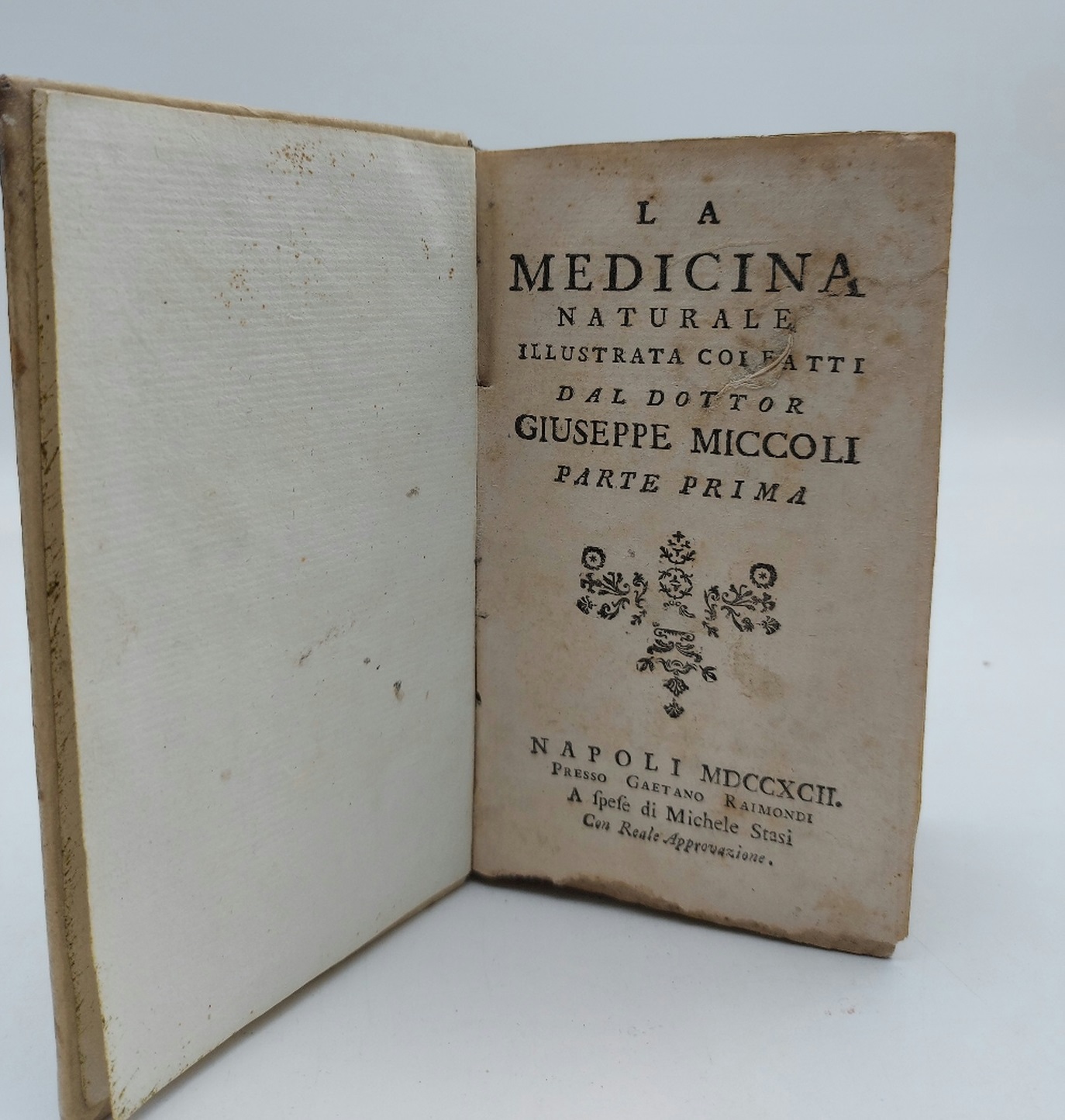 La medicina naturale illustrata coi fatti...parte prima-seconda